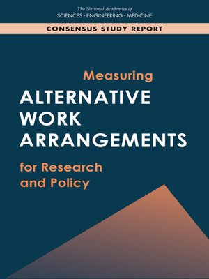 cover image of Measuring Alternative Work Arrangements for Research and Policy